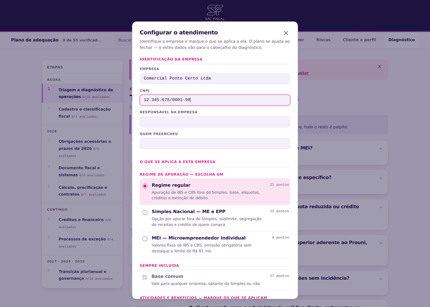 Configuração do atendimento: regime de apuração, base comum e atividades da empresa